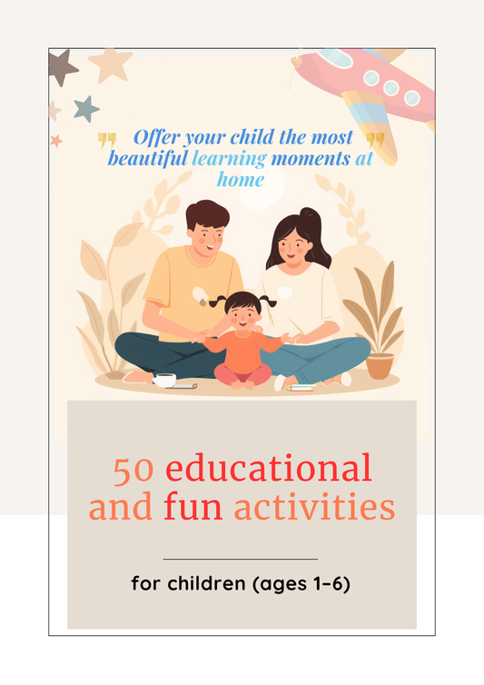 Educational eBook – 50 Educational and Fun Activities for Children (Ages 1 to 6)